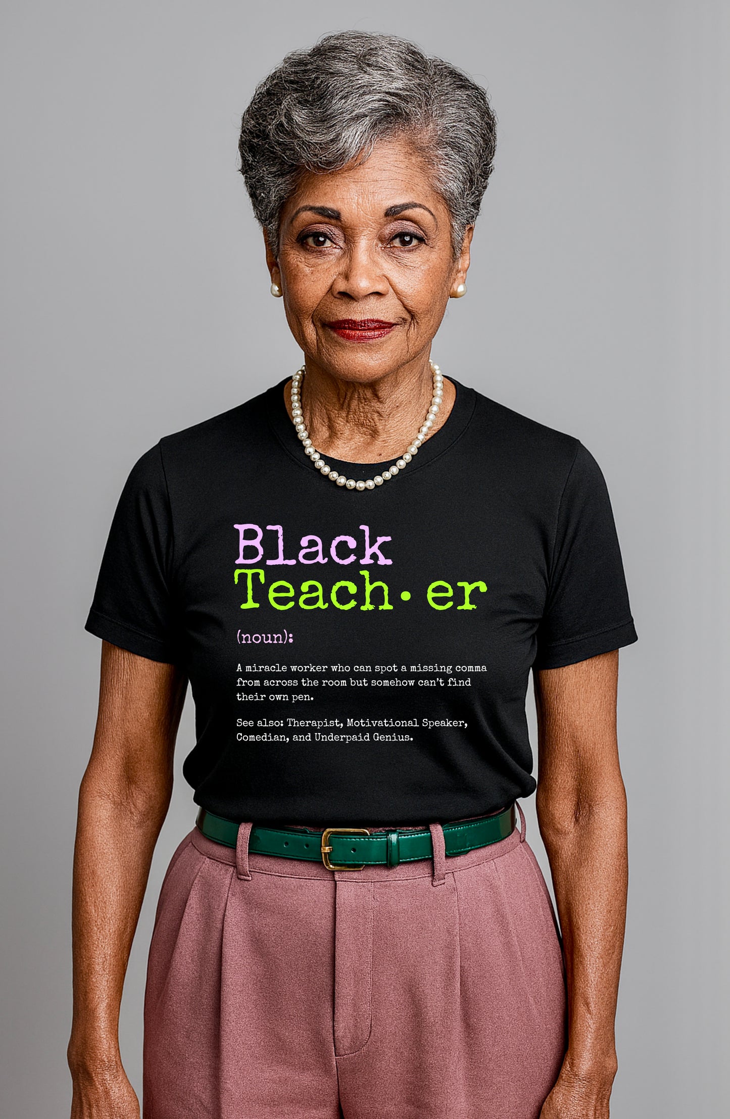 The BLACK Teacher Defined - The PRETTY Edition