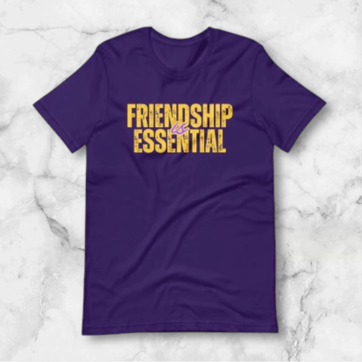 Friendship Is Essential - PURPLE