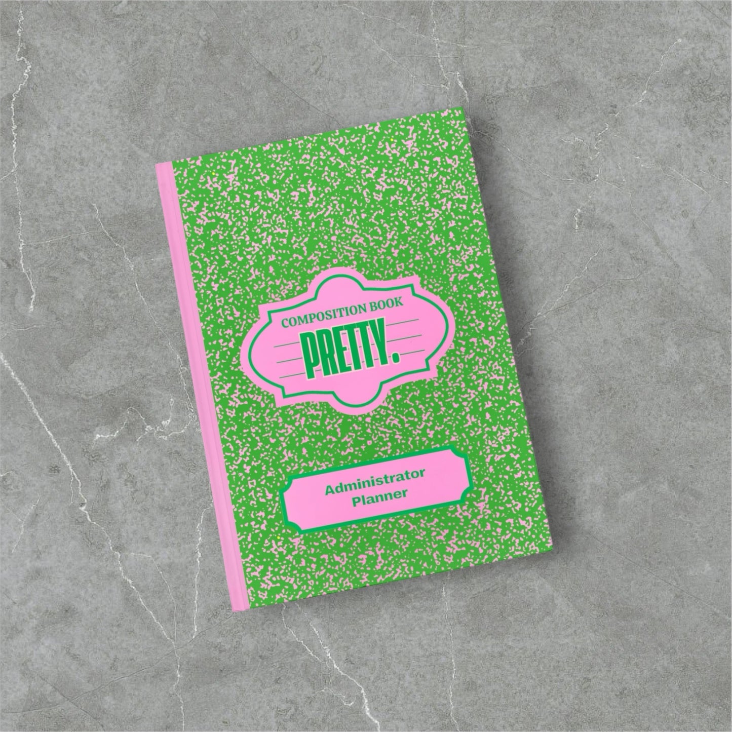 PRETTY Administrator's Planner