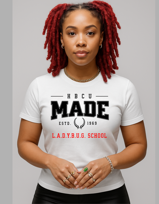 HBCU MADE - the L.A.D.Y.B.U.G Edition