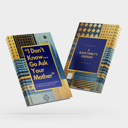 "I Don’t Know… Go Ask Your Mother!" - Dad Journal