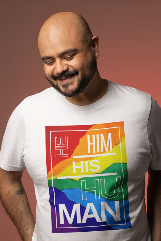 HE | HIM | HIS | HUMAN - Pride Tee