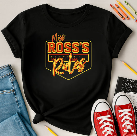 Miss Ross's RULES Tee