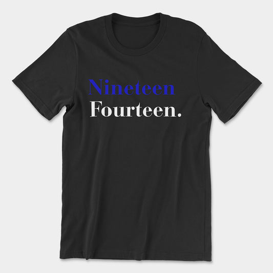 Nineteen Fourteen. Tee