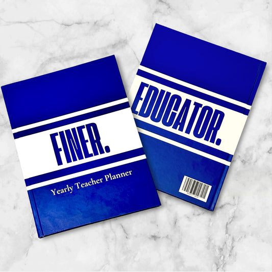 FINER. EDUCATOR - A Yearly Teacher Planner