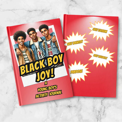 Black Boy Joy: A Young Boy's Activity & Vent Journal