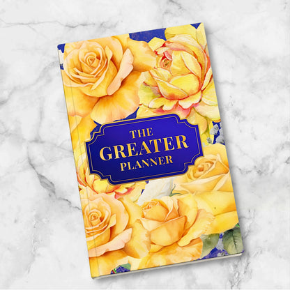 GREATER - Pearls, Rubies & Roses:The Ultimate 13 Month Planner