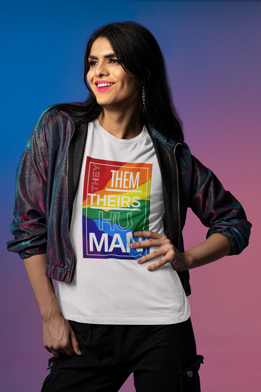 THEY | THEM | THEIRS | HUMAN - Pride Tee
